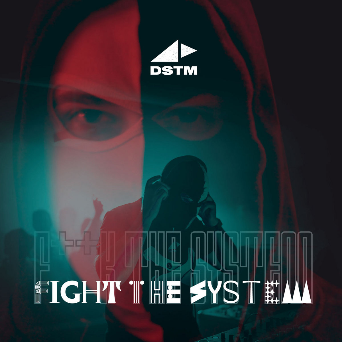 Fight The System | Dstm | Dstm World