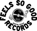 Feels So Good Records image