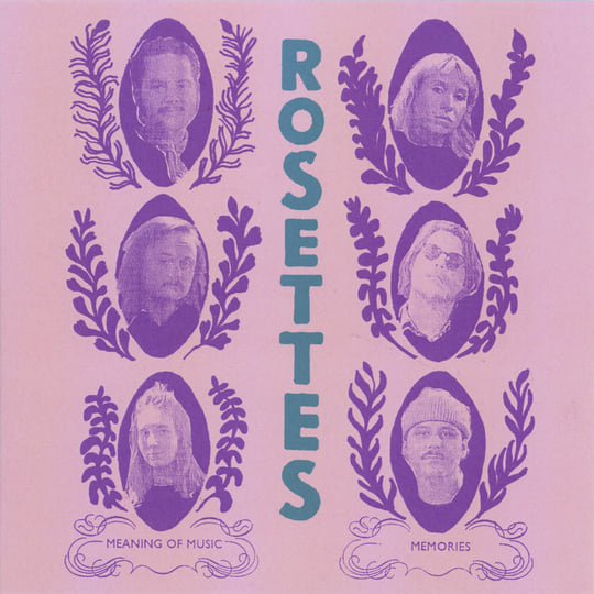 Meaning of Music / Memories | Rosettes | Ultraääni Records