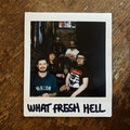What Fresh Hell image