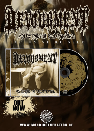 DEVOURMENT - Molesting The Decapitated | Devourment | Morbid