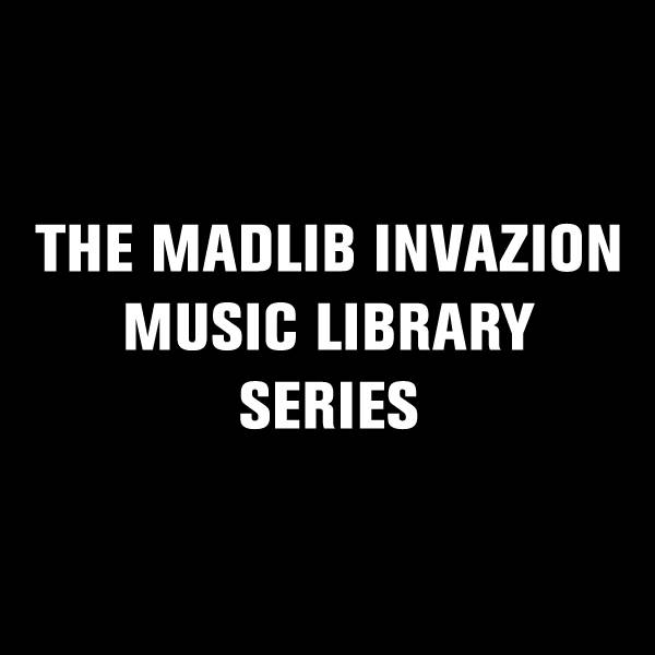 Madlib Invasion Music Library Series bundle | Various Artists