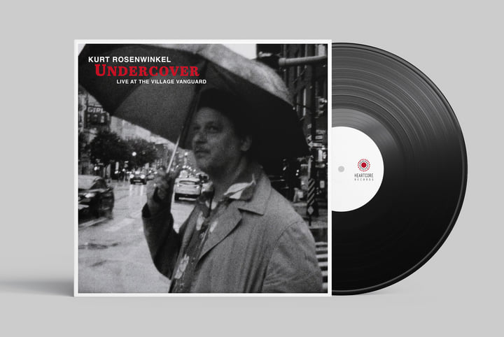 Undercover - Live at the Village Vanguard | Kurt Rosenwinkel