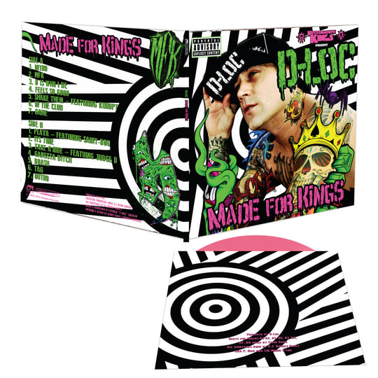 Made for Kings | D-Loc | Kottonmouth Kings