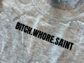 "bitch.whore.saint" - T-shirts photo 