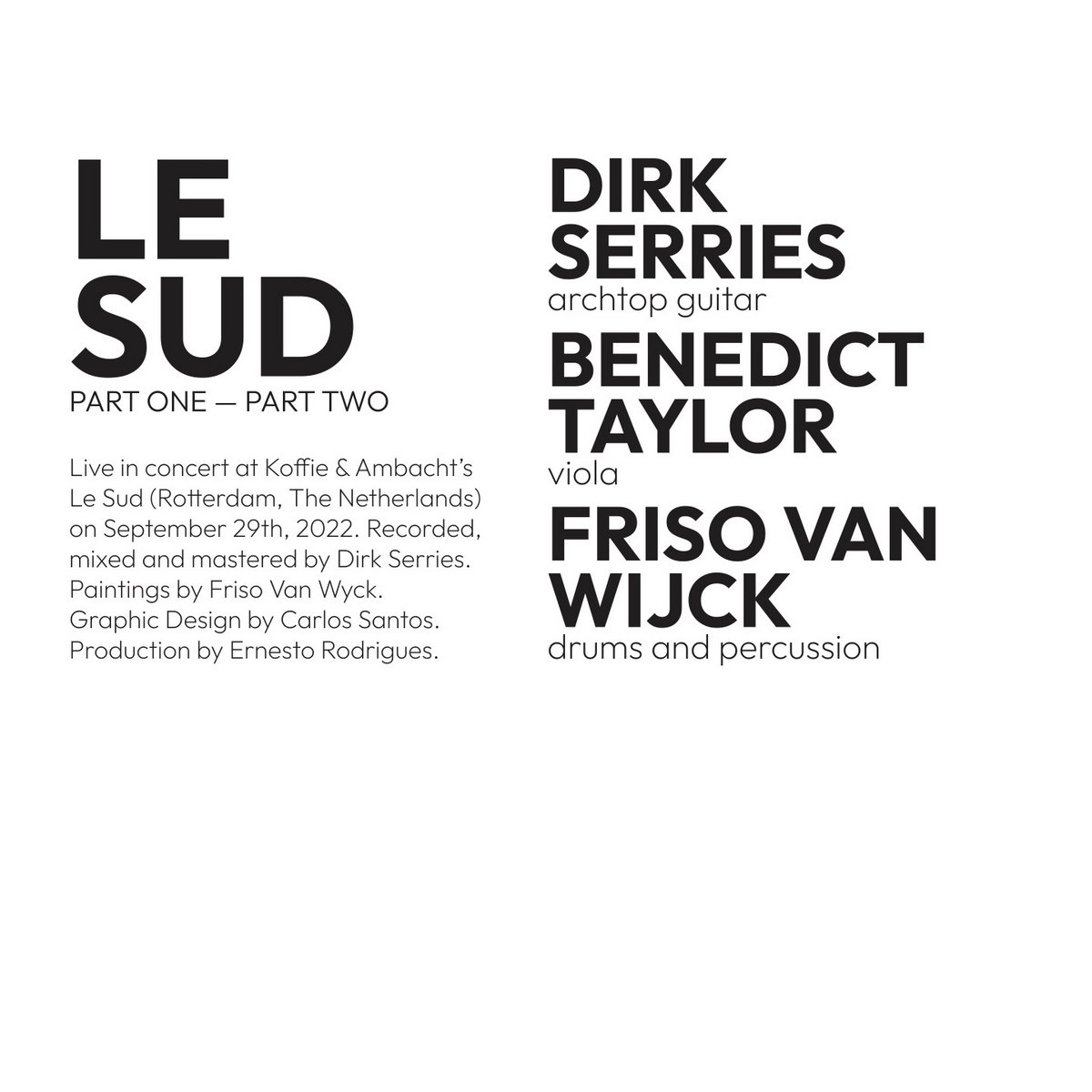 Le sud dirk serries benedict taylor friso van wijck dirk serries