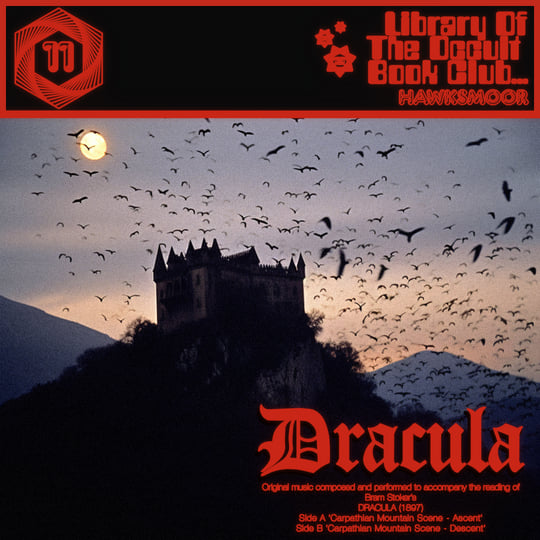 Dracula (1897) | The Library Of The Occult Electronic Orchestra