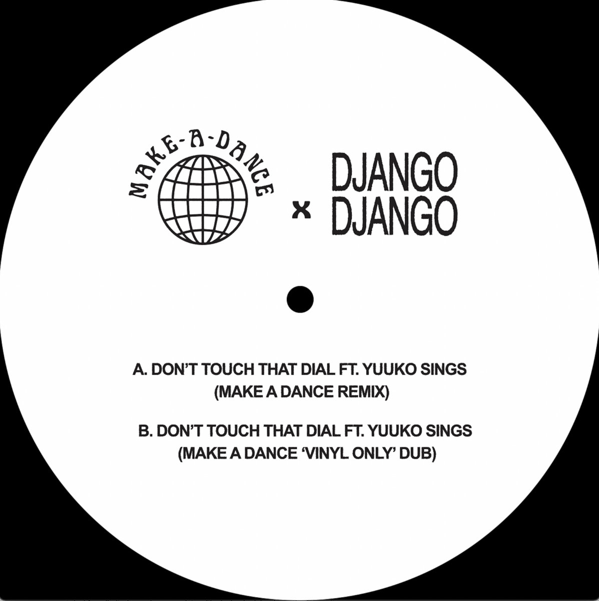 dance classic 40枚セット ダンクラ Dj Don't Touch That Dial feat. Yuuko (Make A Dance Remixs