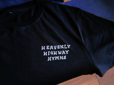 Heavenly Highway Hymns Tshirt main photo