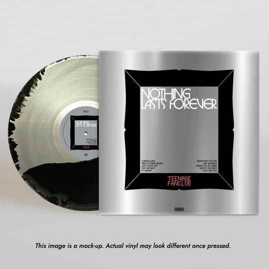 Nothing Lasts Forever | Teenage Fanclub