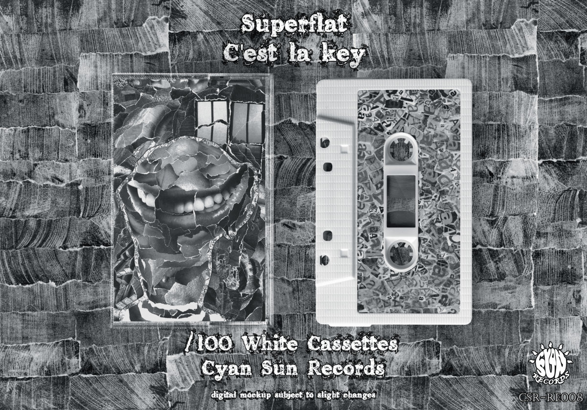 Superflat | C'est la key | Cyan Sun Records