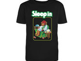 SLEEP-IN T-Shirt photo 