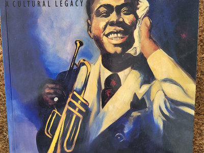 Louis Armstrong - A Cultural Legacy | Willie Griffin