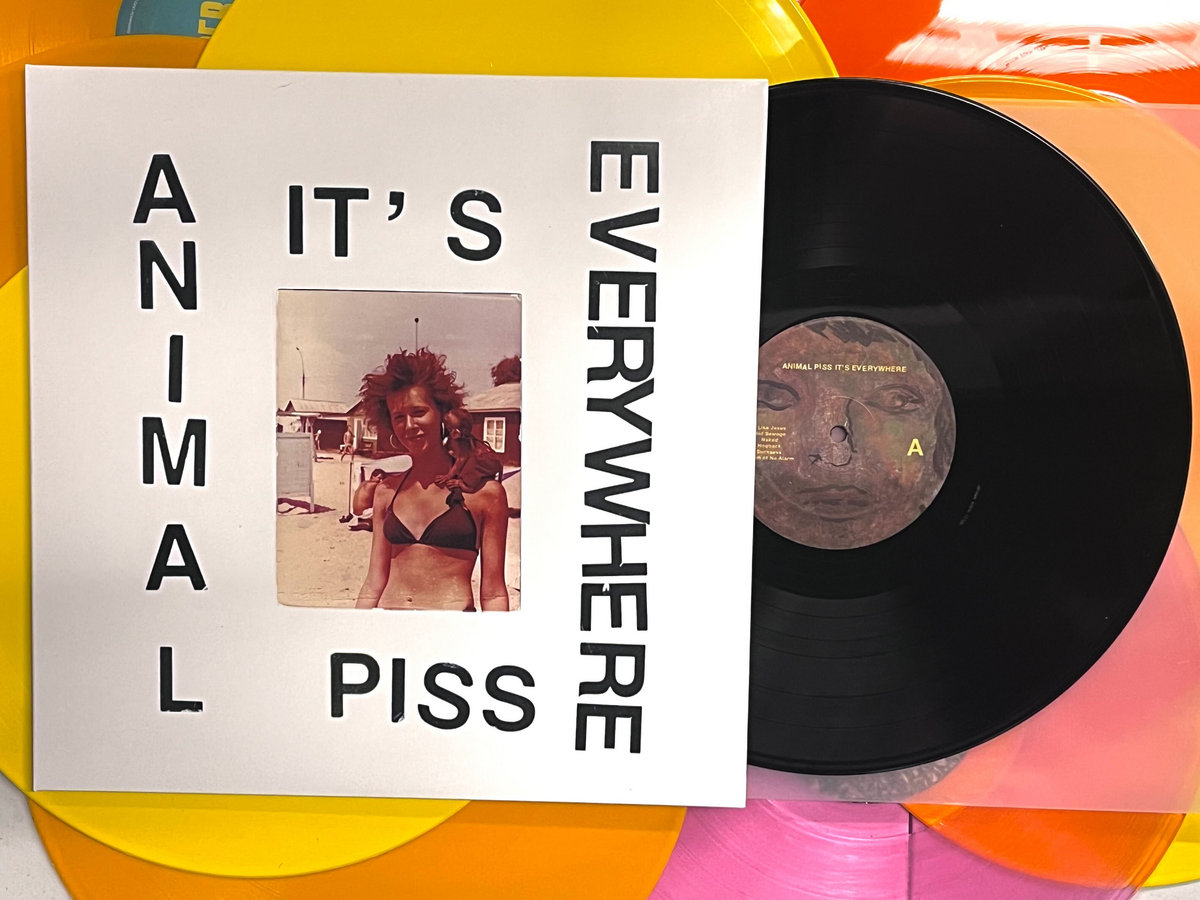 Animal Piss, It's Everywhere Animal Piss, It's Everywhere Half A