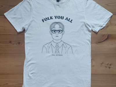 "Folk You All" t-shirt main photo
