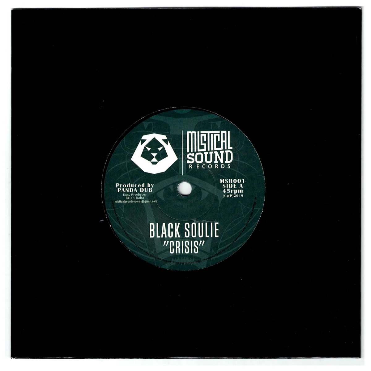 "Crisis" Panda Dub feat Black Soulie Mistical Sound Records 7 inch