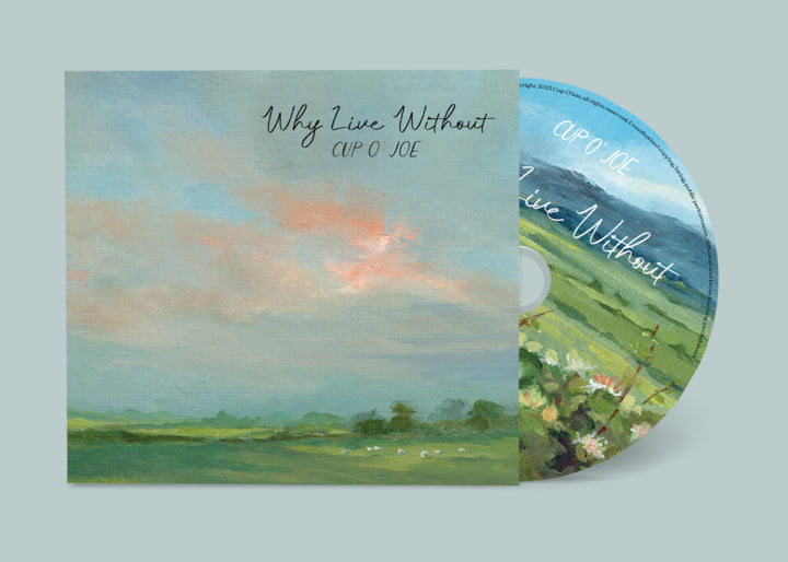 Why Live Without | Cup O'Joe