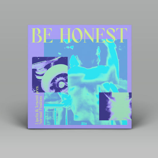 Be Honest | Lipelis & Arsenii pres. Normal Position | [Emotional