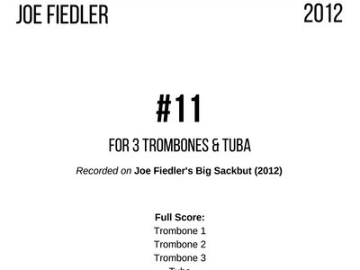Joe Fiedler - Big Sackbut - Complete Music Set main photo