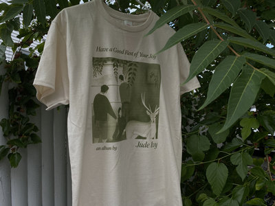 "Have a Good Rest of Your Joy" tee main photo