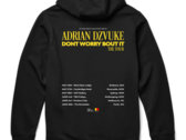 DONT WORRY BOUT IT - Tour Hoodie photo 