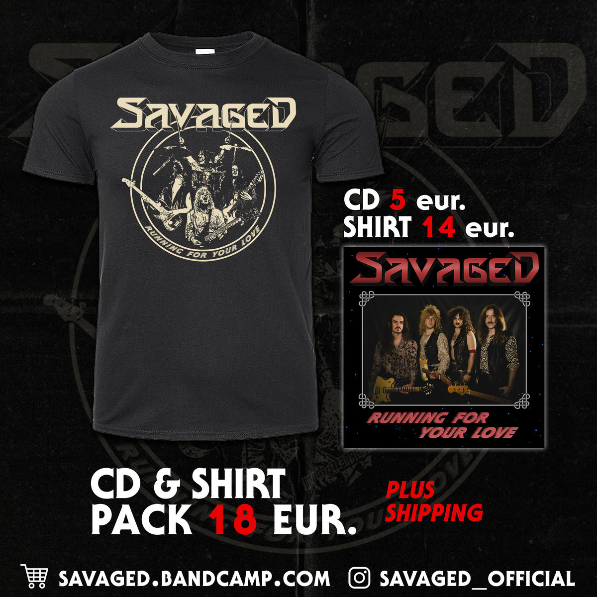 CD + TShirt + Digital Running For Your Love Savaged