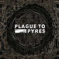 Plague To Pyres image
