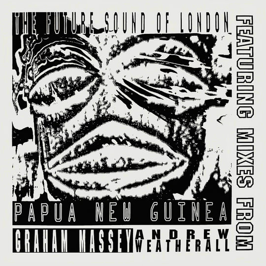 The Future Sound Of London レコード Papua New Guinea | THE FUTURE SOUND OF LONDON