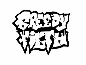 Music | Greedy Filth