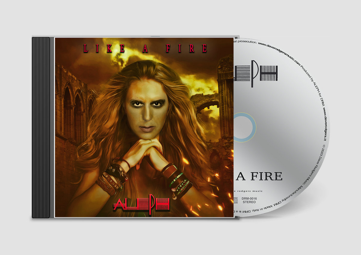 Like A Fire by Aleph Album | Aleph | Dave Rodgers Music