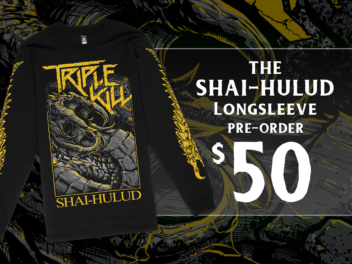 SHAI HULUD | Long Sleeve [LOW STOCK]