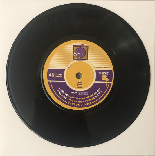 DJ Katch / Let the Funk Hit`em b/w 90% of Main Source DJ Katch / Let the Funk Hit`em b/w 90% of Main Source