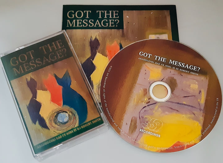 Got The Message? | Arashigenki - Bad FX - Noel IS - DJ