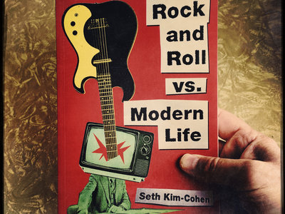 Rock and Roll vs. Modern Life (paperback) main photo