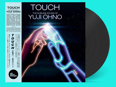 Touch - The Sublime Sound of Yuji Ohno - Deluxe LP Edition (Black Vinyl) main photo