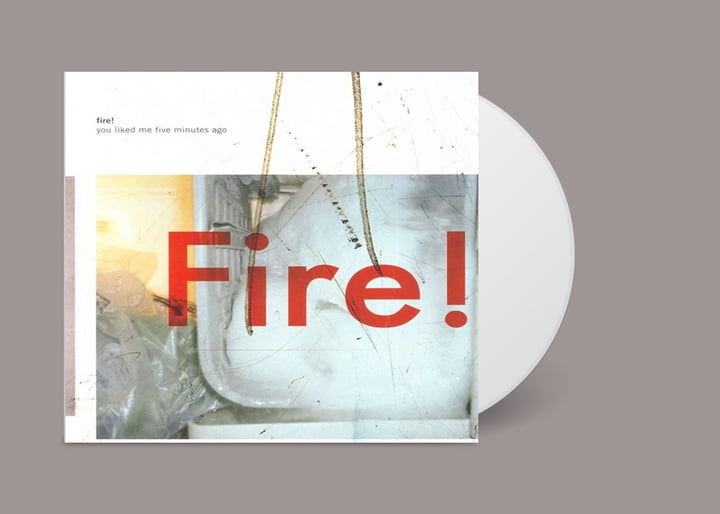 You Liked Me Five Minutes Ago | Fire!