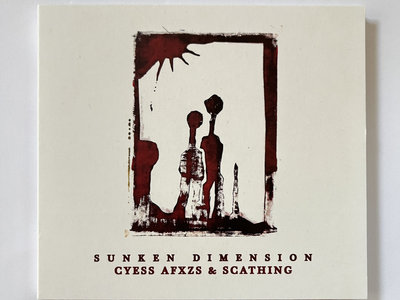 Cyess Afxzs & Scathing - Sunken Dimension CD Digipak (Satatuhatta) main photo