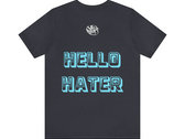 "I Am The Resonator / Hello Hater" T-Shirt photo 
