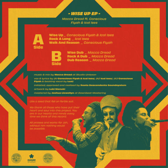Wise Up Ep | Conscious Fiyah | Ical Ises | Macca Dread