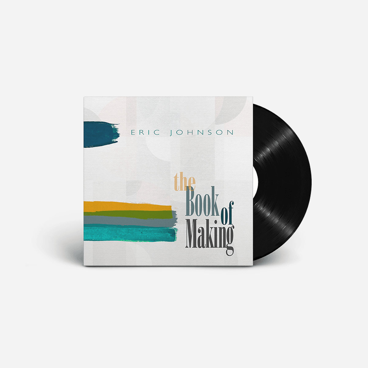 Eric Johnson - The Book Of Making