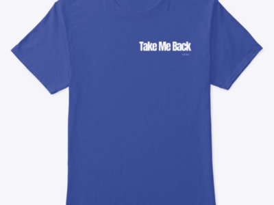 Exclusive TAKE ME BACK *1981 Logo Classic Design T Shirt in Royal Blue main photo