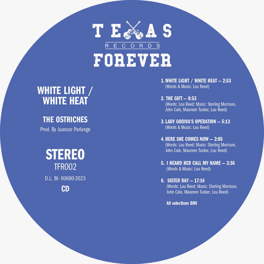 White Light/White Heat | The Ostriches