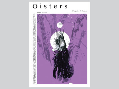 We Jazz Magazine / Fall 2023 "Oisters" main photo