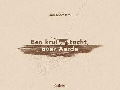 Jan Kleefstra - Een krui-tocht, over Aarde main photo