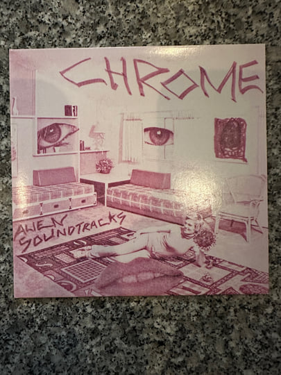 米LP Chrome Alien Soundtracks CLO2916 Cleopatra /00260 Chrome - Alien Soundtracks (LP) - Cleopatra Records