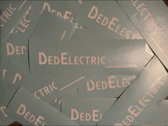 "DedElectric" Original Logo Vinyl Sticker photo 