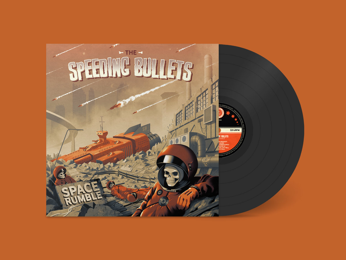 Space Rumble LP | The Speeding Bullets | Chaputa! Records