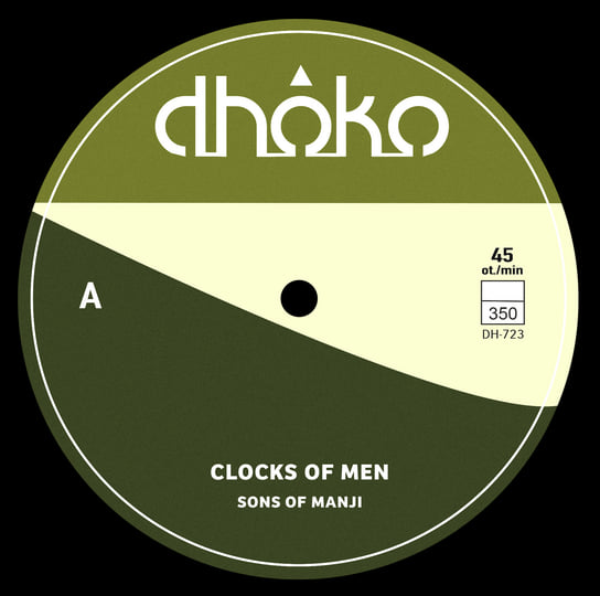 Clocks of Men | Sons of Manji & Dhoko Orchestra | Dhoko Records