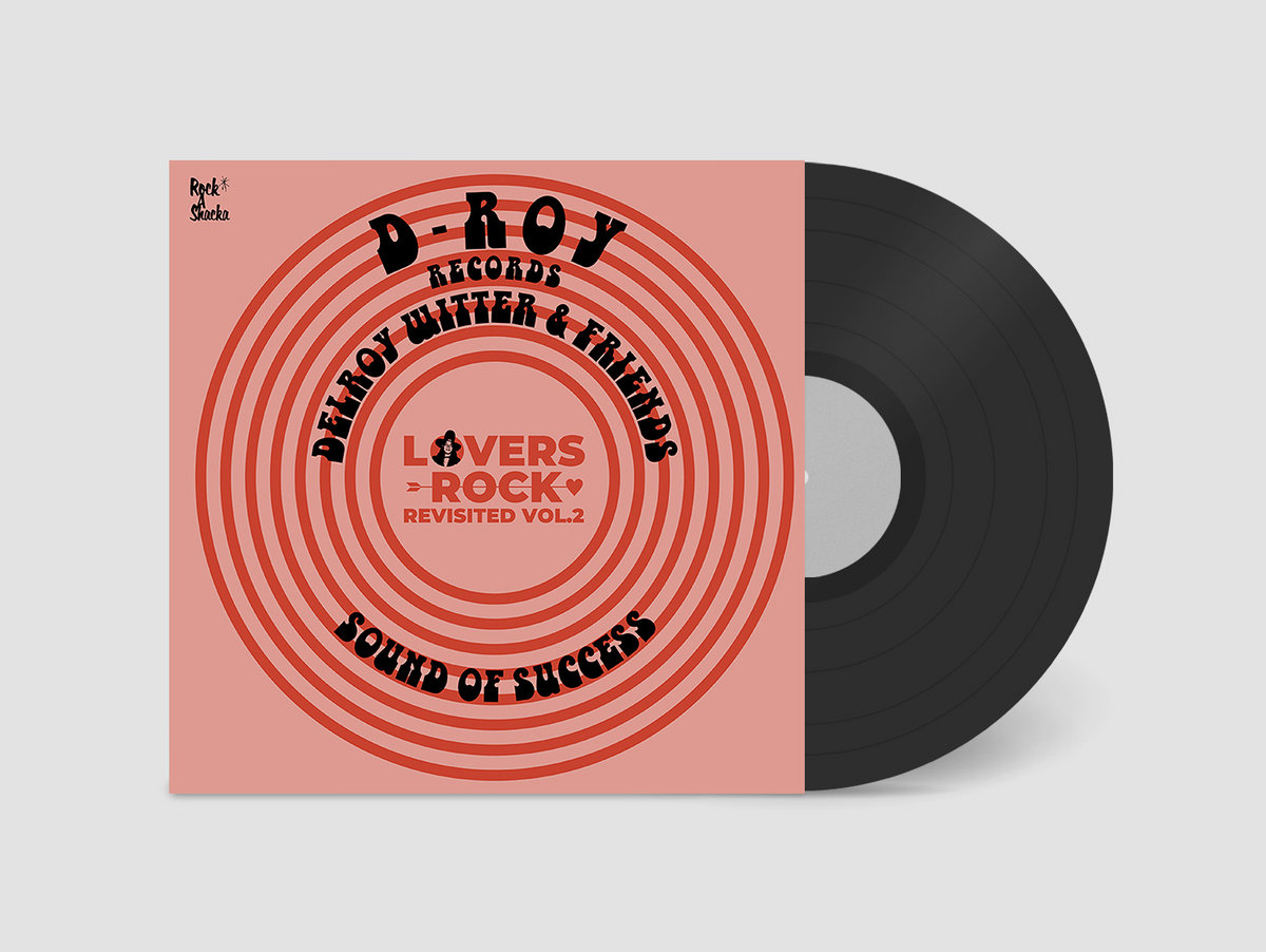 Lovers Rock Revisited Vol.2 - Delroy Witter & Friends | Various Lovers Rock Revisited Vol.2 - Delroy Witter & Friends | Various