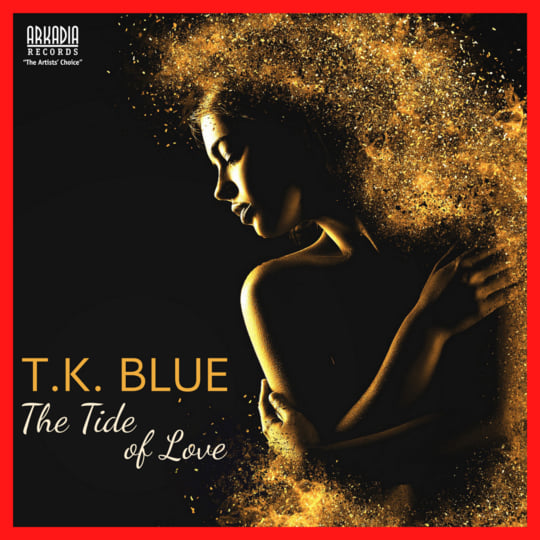 The Tide of Love | T.K. Blue